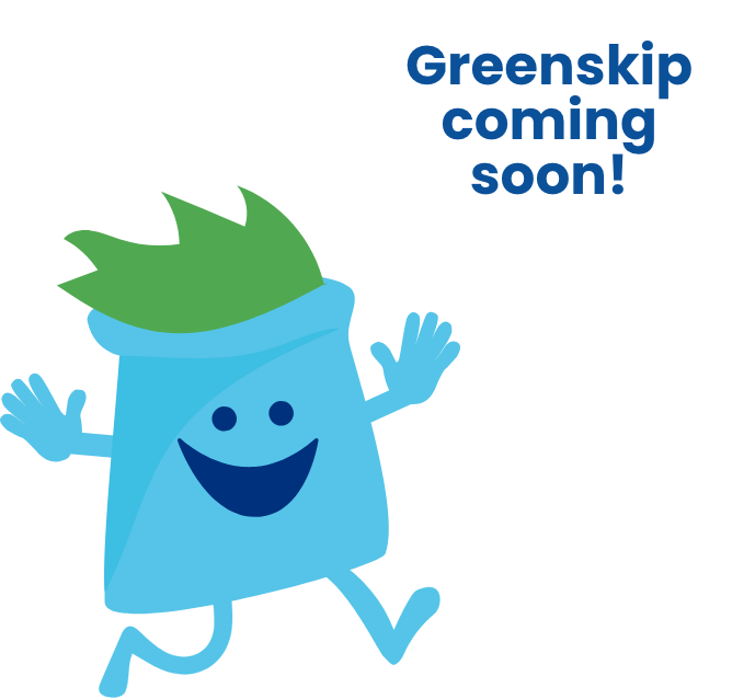 Greenskip coming soon
